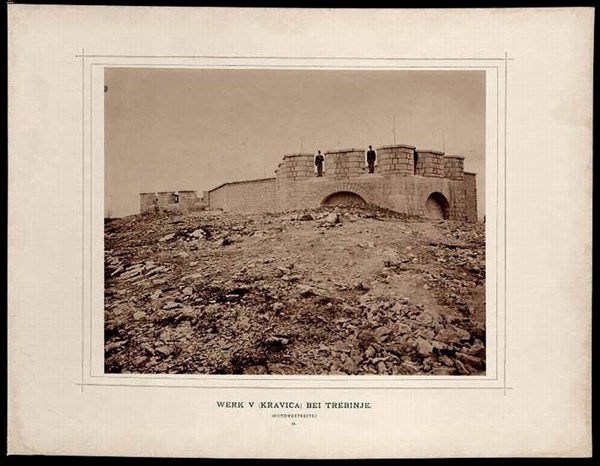 Werk V (Kravica) bei Trebinje 1884
